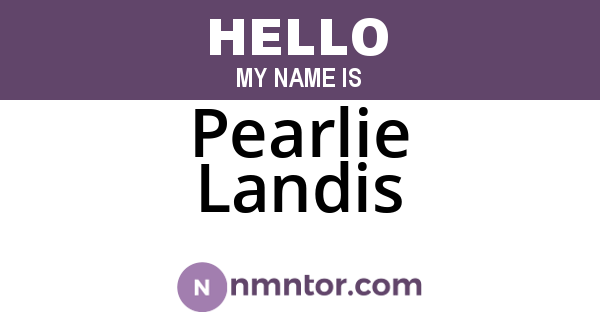 Pearlie Landis
