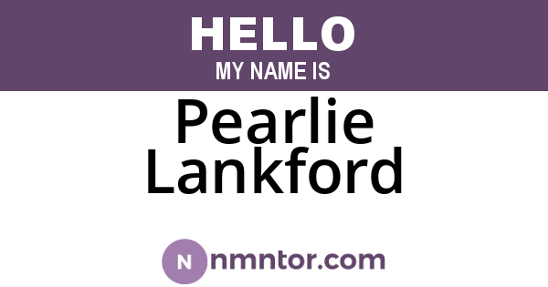 Pearlie Lankford