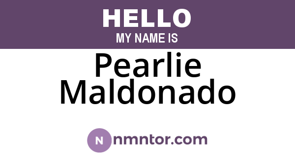 Pearlie Maldonado