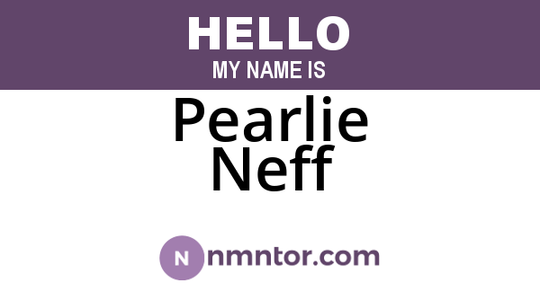 Pearlie Neff