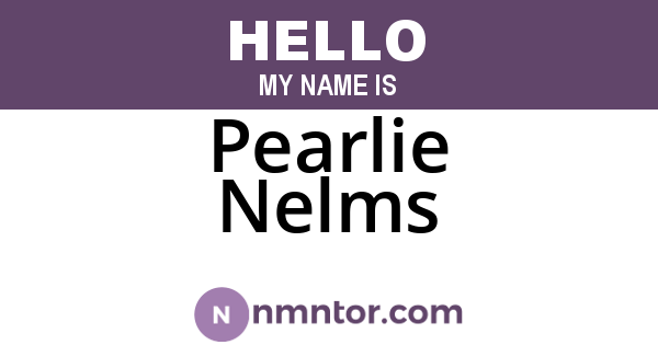 Pearlie Nelms