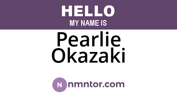 Pearlie Okazaki