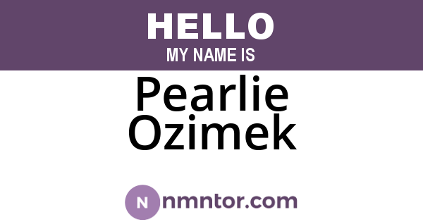 Pearlie Ozimek