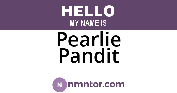 Pearlie Pandit