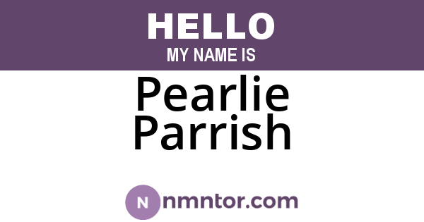 Pearlie Parrish