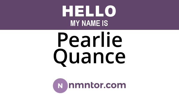 Pearlie Quance