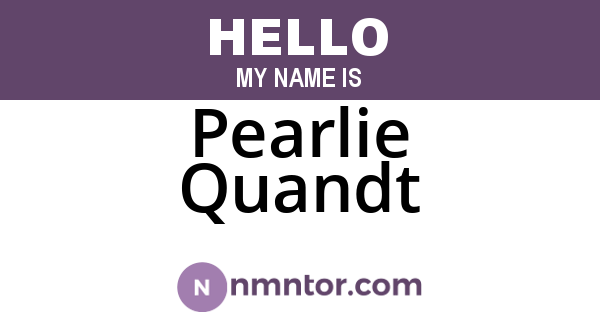 Pearlie Quandt