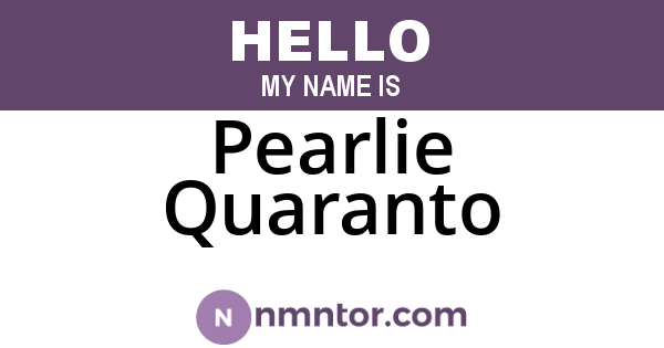 Pearlie Quaranto