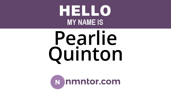 Pearlie Quinton