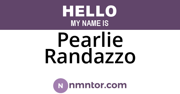 Pearlie Randazzo