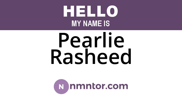 Pearlie Rasheed