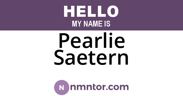 Pearlie Saetern