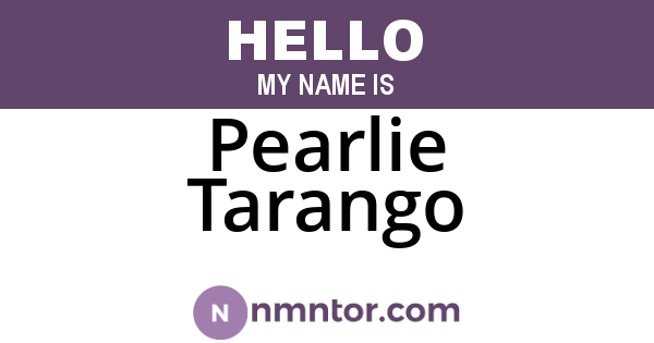Pearlie Tarango