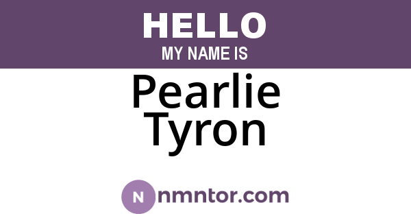 Pearlie Tyron