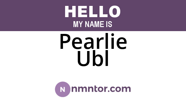 Pearlie Ubl
