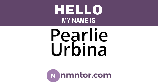 Pearlie Urbina