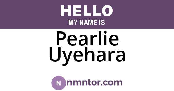 Pearlie Uyehara