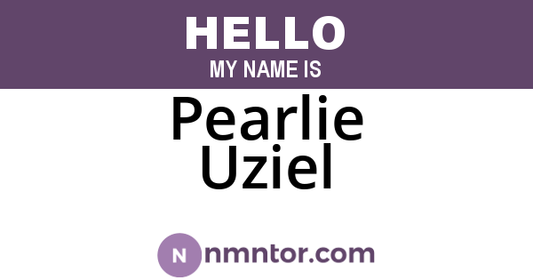 Pearlie Uziel