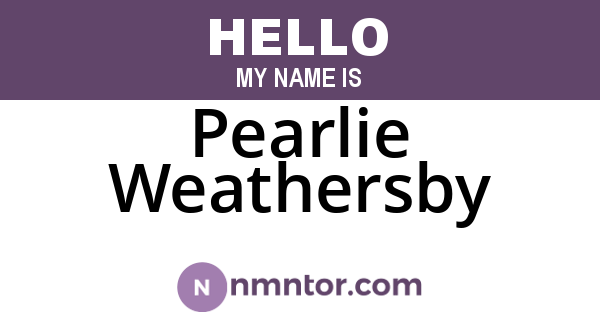 Pearlie Weathersby