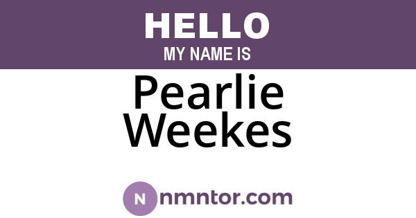 Pearlie Weekes