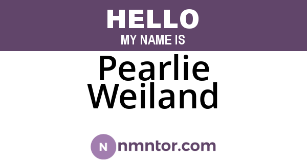 Pearlie Weiland