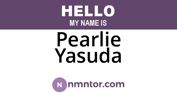 Pearlie Yasuda