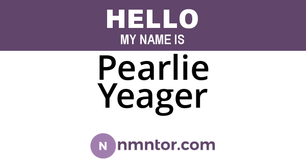Pearlie Yeager