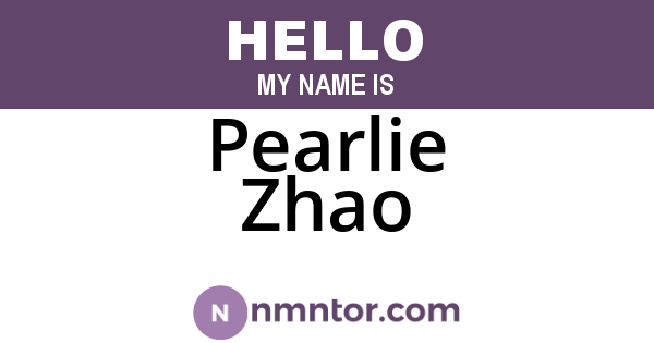 Pearlie Zhao