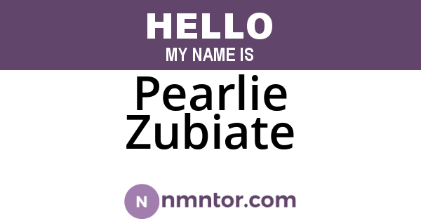Pearlie Zubiate