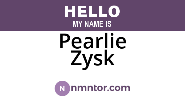 Pearlie Zysk