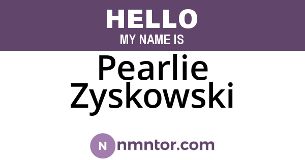 Pearlie Zyskowski
