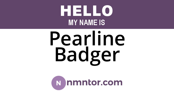 Pearline Badger