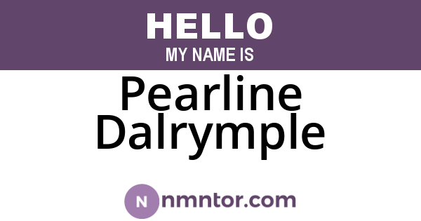 Pearline Dalrymple