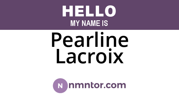 Pearline Lacroix