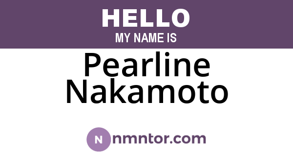 Pearline Nakamoto