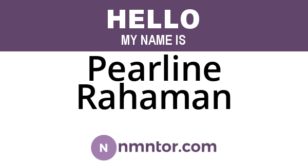 Pearline Rahaman