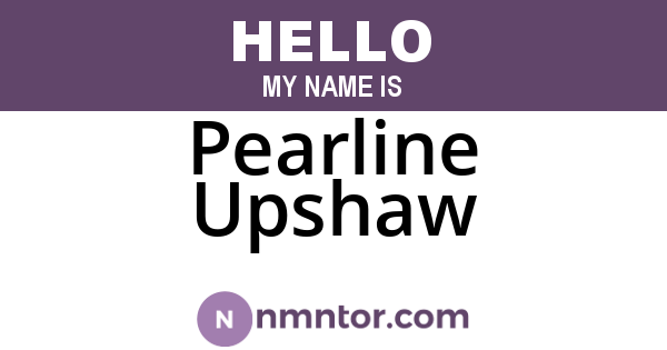 Pearline Upshaw