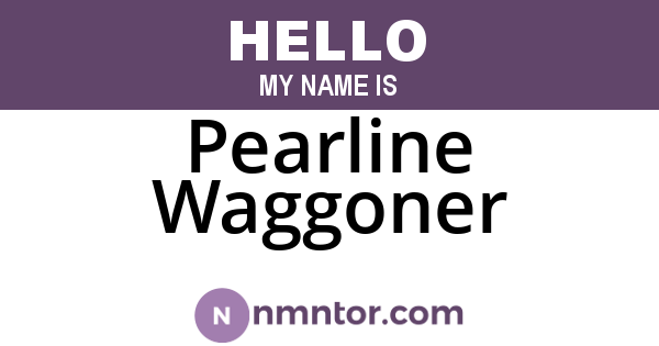 Pearline Waggoner