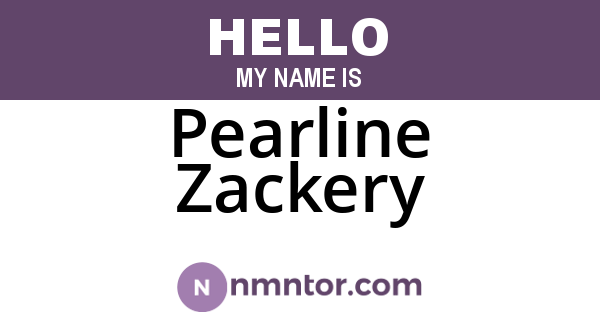 Pearline Zackery