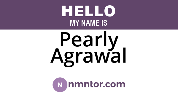 Pearly Agrawal