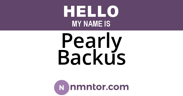 Pearly Backus