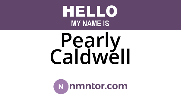 Pearly Caldwell