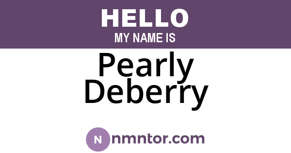 Pearly Deberry
