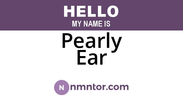 Pearly Ear