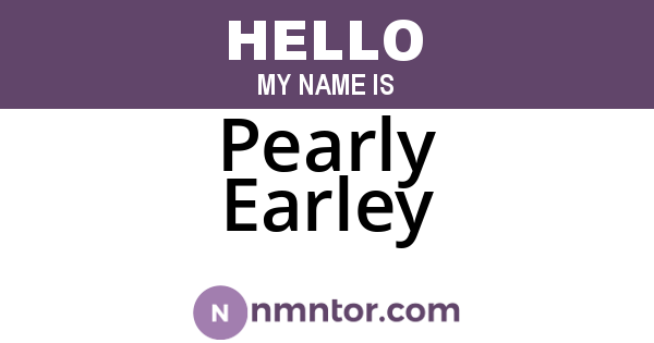 Pearly Earley