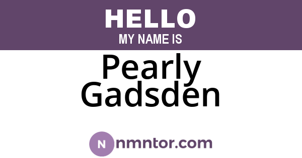 Pearly Gadsden