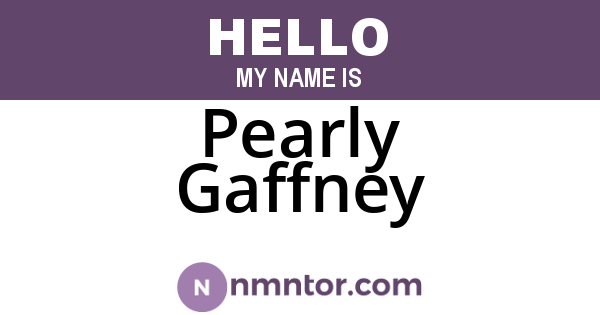 Pearly Gaffney