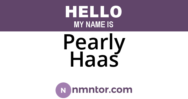 Pearly Haas