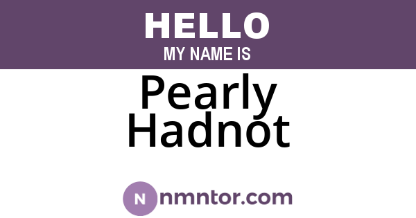 Pearly Hadnot