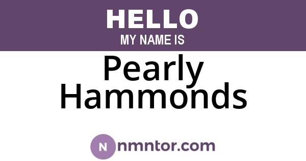 Pearly Hammonds